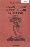 Anarquismo & feminismo no Brasil