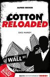Cotton Reloaded - 36: Das Handy (German Edition)