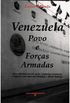 Venezuela Povo e Foras Armadas