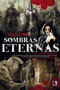 Sombras eternas - Companhia Negra - vol. 2
