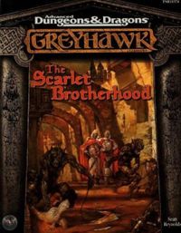 Greyhawk: The Scarlet Brotherhood