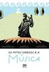 Os Mitos Gregos e a Msica