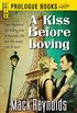 A Kiss Before Loving (Prologue Books) (English Edition)