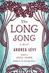The Long Song: A Novel