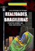 Realidades brasileiras