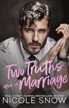 Two Truths and a Marriage