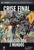 Crise Final: A Legio Dos 3 Mundos