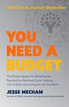 You Need a Budget: The Proven System for Breaking the Paycheck-to-Paycheck Cycle, Getting Out of Debt, and Living the Life You Want (English Edition)
