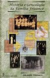 Historia E Genealogia Da Familia Frisanco