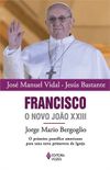 Francisco, o novo Joo XXIII