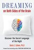 Dreaming on Both Sides of the Brain: Discover the Secret Language of the Night (English Edition)