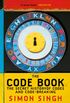 The Code Book: The Secret History of Codes and Code-breaking (English Edition)