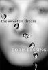 The Sweetest Dream: A Novel (English Edition)