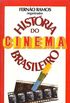 Histria do Cinema Brasileiro 