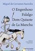 O Engenhoso Fidalgo Dom Quixote de La Mancha (eBook)