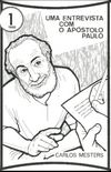 Uma Entrevista com o Apstolo Paulo