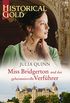 Miss Bridgerton und der geheimnisvolle Verfhrer: Rokesby Bd. 3 (Historical Gold 363) (German Edition)