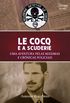 Le Cocq e a Scuderie: Uma aventura pelas mximas e crnicas policiais