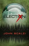 An Election (English Edition)