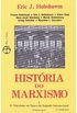 Histria do Marxismo