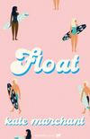 Float (English Edition)