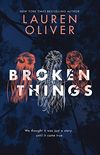 Broken Things (English Edition)