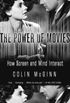 The Power of Movies: How Screen and Mind Interact (English Edition)