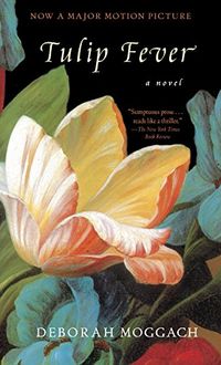 Tulip Fever: A Novel (English Edition)