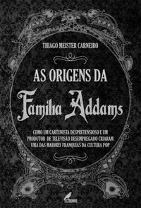 As Origens da Famlia Addams