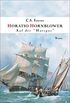 Hornblower auf der " Hotspur ": Roman (German Edition)