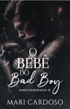 O Beb do Bad Boy