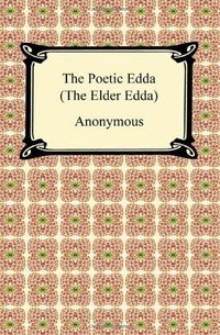 The Poetic Edda (the Elder Edda)