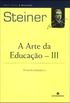 A ARTE DA EDUCAO (Vol. III)