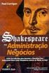 Shakespeare na Administrao de Negcios 