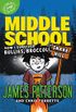 Middle School: How I Survived Bullies, Broccoli, and Snake Hill (English Edition)
