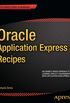 Oracle Application Express 4 Recipes (English Edition)