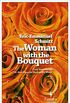 The Woman with the Bouquet (English Edition)