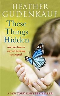 These Things Hidden (English Edition)