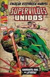 Coleo Histrica Marvel: Superviles Unidos #3