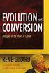 Evolution and Conversion: Dialogues on the Origins of Culture (English Edition)