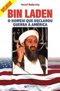 Bin Laden: o Homem que Declarou Guerra  Amrica