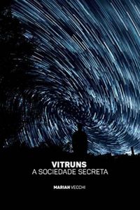 Vitruns -  A Sociedade Secreta