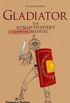 Gladiator: The Roman Fighter