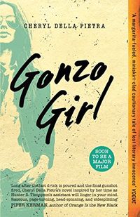 Gonzo Girl (English Edition)