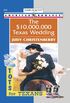 The $10,000,000 Texas Wedding (Tots for Texans) (English Edition)