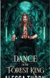 Dance of the Forest King: