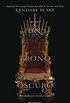 Un trono oscuro: Tres coronas oscuras 2 (Spanish Edition)