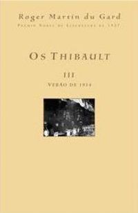 Os Thibault - Vol. III