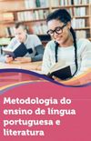 Metodologia do ensino de lngua portuguesa e literatura