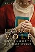 Le Carnet vol (Une enqute  la Belle-poque t. 3) (French Edition)